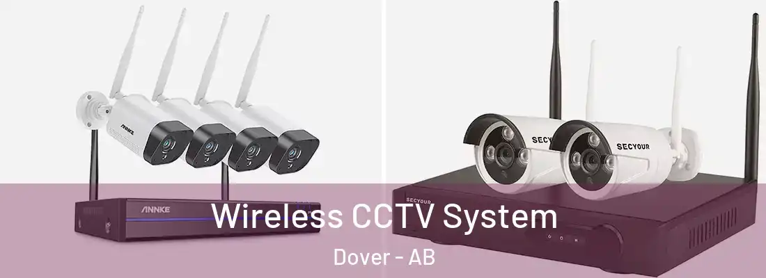  Wireless CCTV System Dover - AB