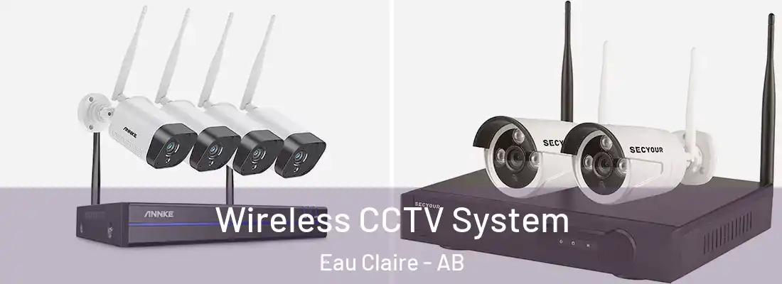  Wireless CCTV System Eau Claire - AB