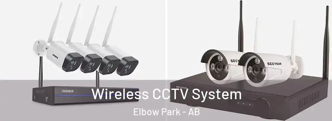  Wireless CCTV System Elbow Park - AB