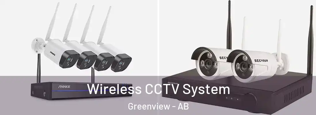  Wireless CCTV System Greenview - AB