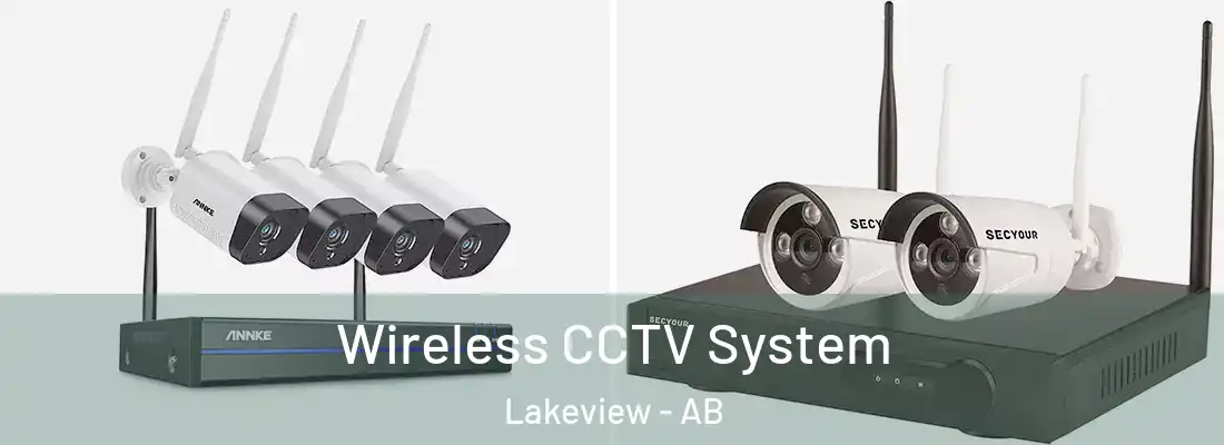  Wireless CCTV System Lakeview - AB