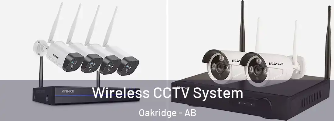  Wireless CCTV System Oakridge - AB