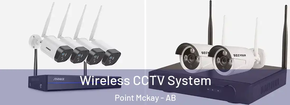  Wireless CCTV System Point Mckay - AB