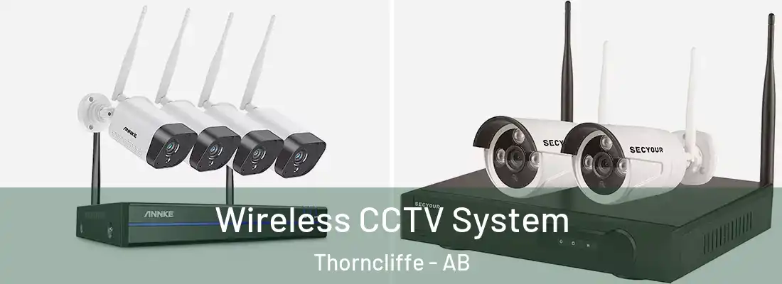  Wireless CCTV System Thorncliffe - AB